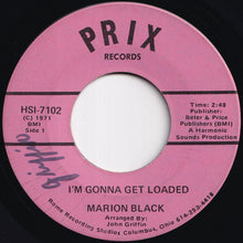 画像をギャラリービューアに読み込む, Marion Black - I'm Gonna Get Loaded / You're Not Alone (7 inch Record / Used)
