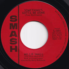 Load image into Gallery viewer, Millie Small - My Boy Lollipop / Something's Gotta Be Done (7 inch Record / Used)
