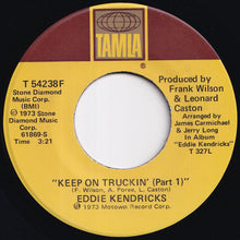 Load image into Gallery viewer, Eddie Kendricks - Keep On Truckin' (Part 1) / (Part 2) (7 inch Record / Used)
