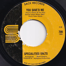 画像をギャラリービューアに読み込む, Specialities Unltd - You Save'd Me / Hold On To Your Man (7 inch Record / Used)
