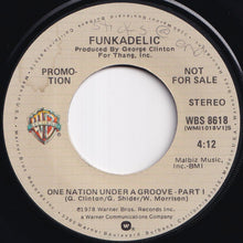 画像をギャラリービューアに読み込む, Funkadelic - One Nation Under A Groove - Part I (Stereo) / (Mono) (7 inch Record / Used)
