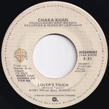 画像をギャラリービューアに読み込む, Chaka Khan - What Cha' Gonna Do For Me / Lover's Touch (7 inch Record / Used)
