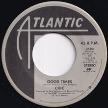 画像をギャラリービューアに読み込む, Chic - Good Times / A Warm Summer Night (7 inch Record / Used)
