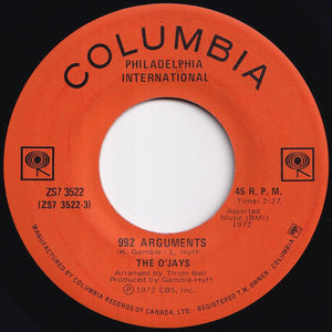 O'Jays - 992 Arguments / Listen To The Clock On The Wall (7 inch