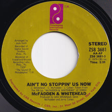 画像をギャラリービューアに読み込む, McFadden &amp; Whitehead - Ain't No Stoppin' Us Now / I Got The Love (7 inch Record / Used)
