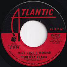 画像をギャラリービューアに読み込む, Roberta Flack - Killing Me Softly With His Song / Just Like A Woman (7 inch Record / Used)
