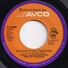 画像をギャラリービューアに読み込む, Stylistics - Let's Put It All Together / I Take It Out On You (7 inch Record / Used)
