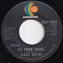画像をギャラリービューアに読み込む, Isaac Hayes - Do Your Thing / Ellie's Love Theme (7 inch Record / Used)
