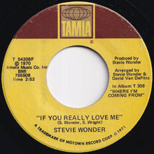 Load image into Gallery viewer, Stevie Wonder - If You Really Love Me / Think Of Me As Your Soldier (7 inch Record / Used)
