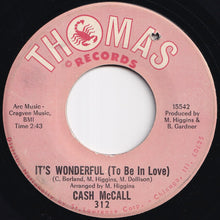 Load image into Gallery viewer, Cash McCall - Let's Try It Over / It's Wonderful (To Be In Love) (7 inch Record / Used)
