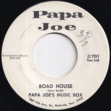 Load image into Gallery viewer, Papa Joe's Music Box - Road House / Stardust (7 inch Record / Used)
