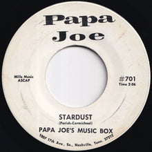 Load image into Gallery viewer, Papa Joe's Music Box - Road House / Stardust (7 inch Record / Used)
