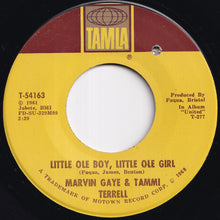 Load image into Gallery viewer, Marvin Gaye, Tammi Terrell - Ain't Nothing Like The Real Thing / Little Ole Boy, Little Ole Girl (7 inch Record / Used)
