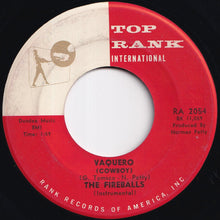 Load image into Gallery viewer, Fireballs - Vaquero (Cowboy) / Chief Whoopin-Koff (7 inch Record / Used)
