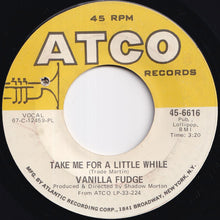 Load image into Gallery viewer, Vanilla Fudge - Take Me For A Little While / Thoughts (7 inch Record / Used)
