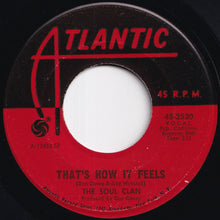 Load image into Gallery viewer, Soul Clan - Soul Meeting / That's How It Feels (7 inch Record / Used)
