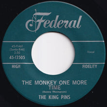 画像をギャラリービューアに読み込む, King Pins - The Monkey One More Time / With The Other Guy (7 inch Record / Used)

