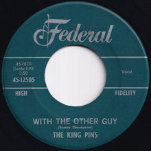 画像をギャラリービューアに読み込む, King Pins - The Monkey One More Time / With The Other Guy (7 inch Record / Used)
