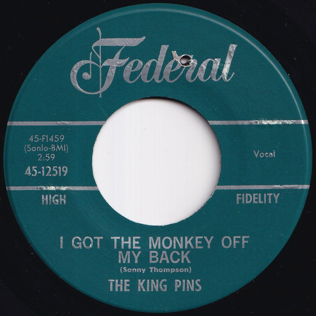 King Chu Syn P レコード King Pins - I Got The Monkey Off My Back / You're Using Me (7 inch