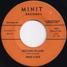 Load image into Gallery viewer, Ernie K-Doe - Mother-In-Law / Wanted, $10,000.00 Reward (7 inch Record / Used)
