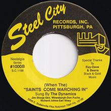 Load image into Gallery viewer, Dynamics - Gone Is My Love / (When The) Saints Come Marching In (7 inch Record / Used)
