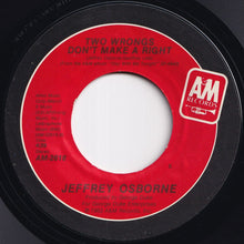 画像をギャラリービューアに読み込む, Jeffrey Osborne - We're Going All The Way / Two Wrongs Don't Make A Right (7 inch Record / Used)

