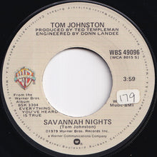 Load image into Gallery viewer, Tom Johnston - Savannah Nights / Outlaw (7 inch Record / Used)
