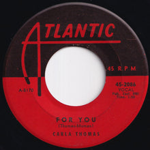 Load image into Gallery viewer, Carla Thomas - Gee Whiz (Look At His Eyes) / For You (7 inch Record / Used)
