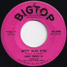 画像をギャラリービューアに読み込む, Bobby Pedrick, Jr. - Pajama Party / Betty Blue Eyes (7 inch Record / Used)
