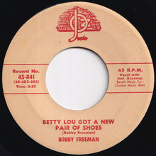 画像をギャラリービューアに読み込む, Bobby Freeman - Betty Lou Got A New Pair Of Shoes / Starlight (7 inch Record / Used)
