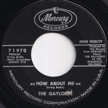 画像をギャラリービューアに読み込む, Gaylords - How About Me / Two Ton Tessie (7 inch Record / Used)
