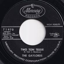 画像をギャラリービューアに読み込む, Gaylords - How About Me / Two Ton Tessie (7 inch Record / Used)

