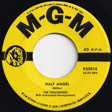 画像をギャラリービューアに読み込む, Twilighters - Half Angel / Lovely Lady (Lundy Lou) (7 inch Record / Used)
