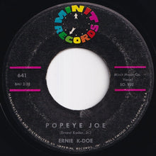Load image into Gallery viewer, Ernie K-Doe - Come On Home / Popeye Joe (7 inch Record / Used)
