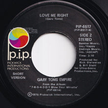Load image into Gallery viewer, Gary Toms Empire - Love Me Right (Disco Version) / (Short Version) (7 inch Record / Used)
