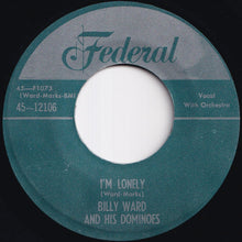 画像をギャラリービューアに読み込む, Billy Ward And His Dominoes - Yours Forever / I'm Lonely (7 inch Record / Used)
