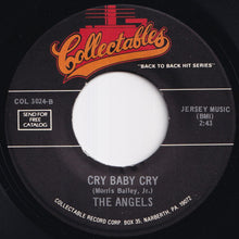 Load image into Gallery viewer, Angels - Till / Cry Baby Cry (7 inch Record / Used)
