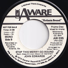 画像をギャラリービューアに読み込む, John Edwards - Stop This Merry-Go-Round (Stereo) / (Mono) (7 inch Record / Used)
