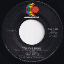 Load image into Gallery viewer, Isaac Hayes - Do Your Thing / Ellie's Love Theme (7 inch Record / Used)

