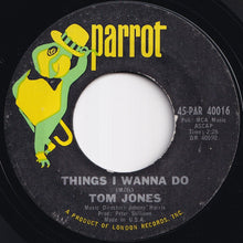 Load image into Gallery viewer, Tom Jones - Sixteen Tons / Things I Wanna Do (7 inch Record / Used)
