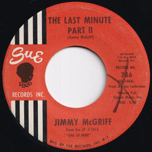 Load image into Gallery viewer, Jimmy McGriff - The Last Minute Part I / Part II (7 inch Record / Used)
