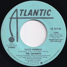 Load image into Gallery viewer, Trammps - Disco Inferno / That's Where The Happy People Go (7 inch Record / Used)
