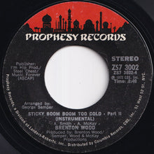 画像をギャラリービューアに読み込む, Brenton Wood - Sticky Boom Boom Too Cold - Part I / Part II (7 inch Record / Used)
