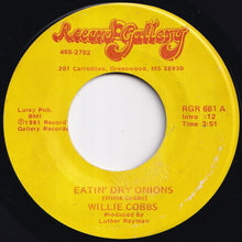 画像をギャラリービューアに読み込む, Willie Cobbs - Eatin' Dry Onions / You Know I Love You (7 inch Record / Used)
