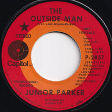 画像をギャラリービューアに読み込む, Junior Parker - The Outside Man / Darling, Depend On Me (7 inch Record / Used)
