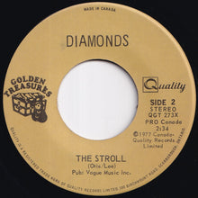 Load image into Gallery viewer, Diamonds - Little Darlin' / The Stroll (7 inch Record / Used)
