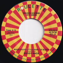 Load image into Gallery viewer, Buddy Knox - Party Doll / Rock Your Little Baby To Sleep (7 inch Record / Used)
