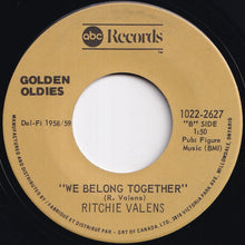 Load image into Gallery viewer, Ritchie Valens - Donna / We Belong Together (7 inch Record / Used)
