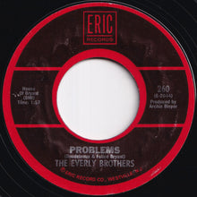 画像をギャラリービューアに読み込む, Everly Brothers - ('Til) I Kissed You / Problems (7 inch Record / Used)
