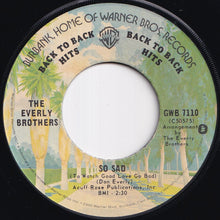 画像をギャラリービューアに読み込む, Everly Brothers - Cathy's Clown / So Sad (To Watch Good Love Go Bad) (7 inch Record / Used)
